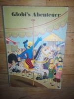 Globi's Abenteuer   (3.Auflage ©1966)    > wenig bemalt <