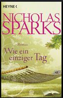 Wie ein einziger Tag - Nicholas Sparks