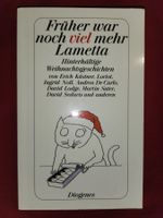 Weihnachtsgeschichten "Früher war mehr Lametta"