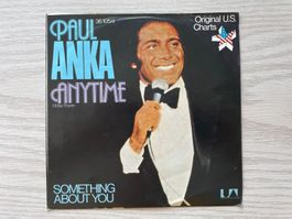 Paul Anka - Anytime / Something About You - Schallplatte🎶