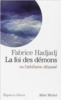 La foi des démons: ou l'athéïsme dépassé