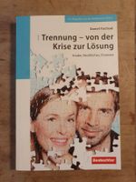 Trennung - Von der Krise zur Lösung Daniel Trachsel Beobacht