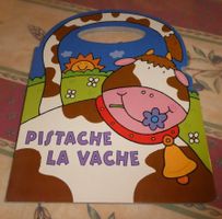 Pistache la vache livre
