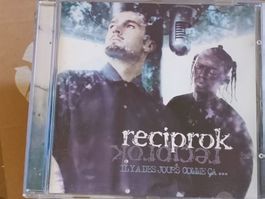Reciprok - Y'a t'il des jours comme ça...