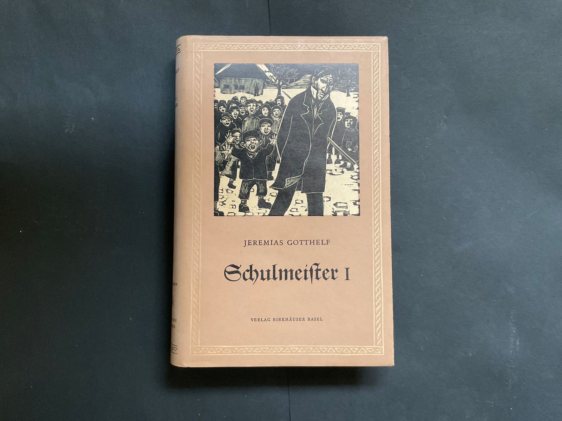 Bücher: J.Gotthelf: Schulmeister 1 – Gebraucht aus Bottighofen von onyx42