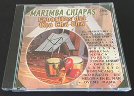 Marimba Chiapas Favoritas del Cha Cha CD Mexique / Mexico