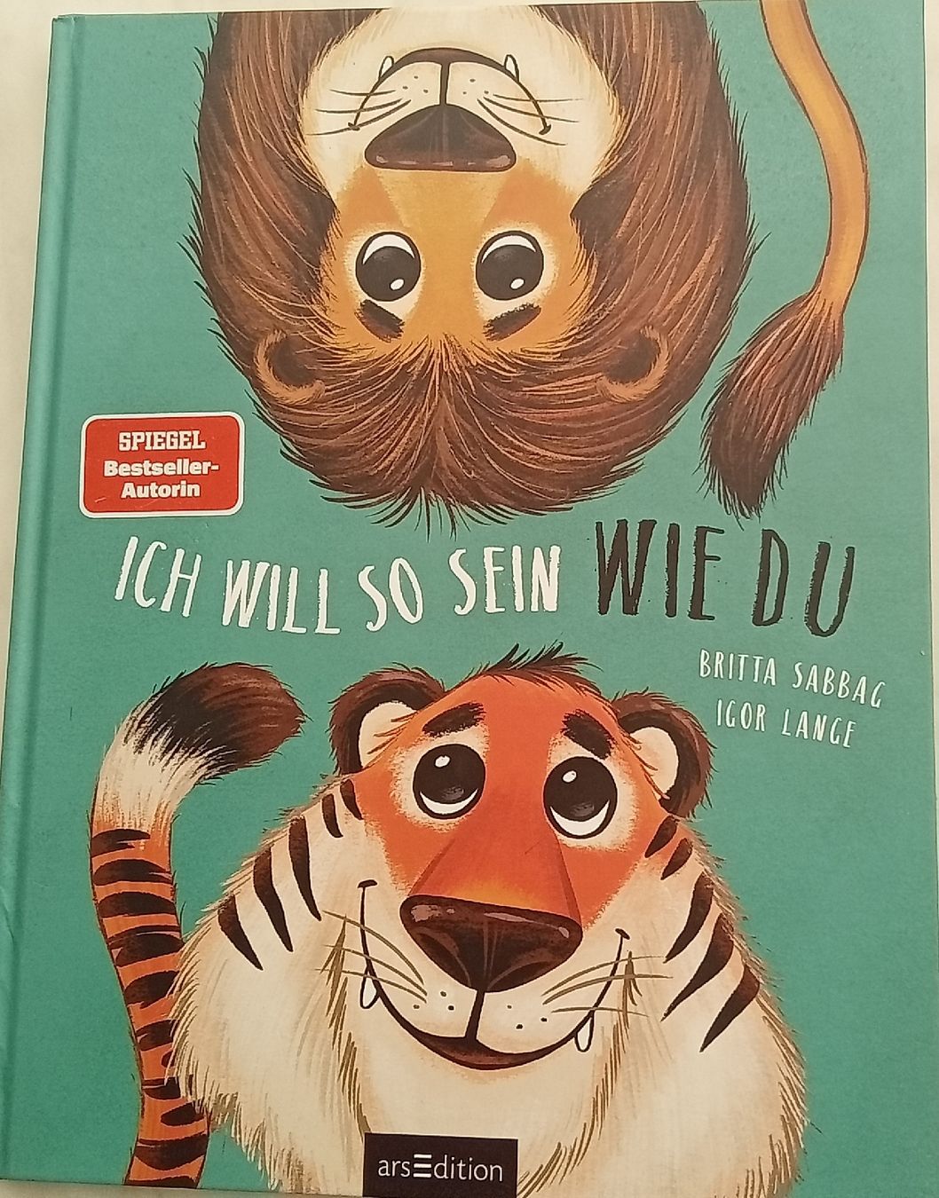 Libri: Kinderbuch "Ich will so sein wie du" von S. Sabbag – Nuovo (secondo la descrizione) da Hefenhofen venduto da citroen62