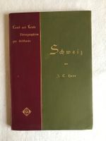 Livre en allemand "Schweiz von CJ Heer" - de 1899