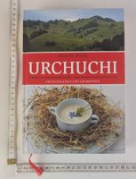 URCHUCHI - Martin Weiss - Schweizer Restaurants Kochbuch