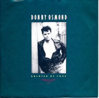 DONNY OSMOND - SOLDIER OF LOVE (7'' Vinyl Single NM)