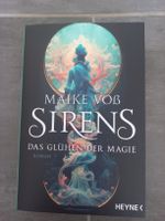 Maike Voss Sirens Das Glühen der Magie Roman