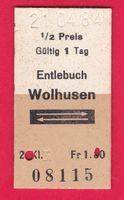 KARTON BILLETT, ENTLEBUCH - WOLHUSEN, 2.KLASSE, RETOUR, HALB