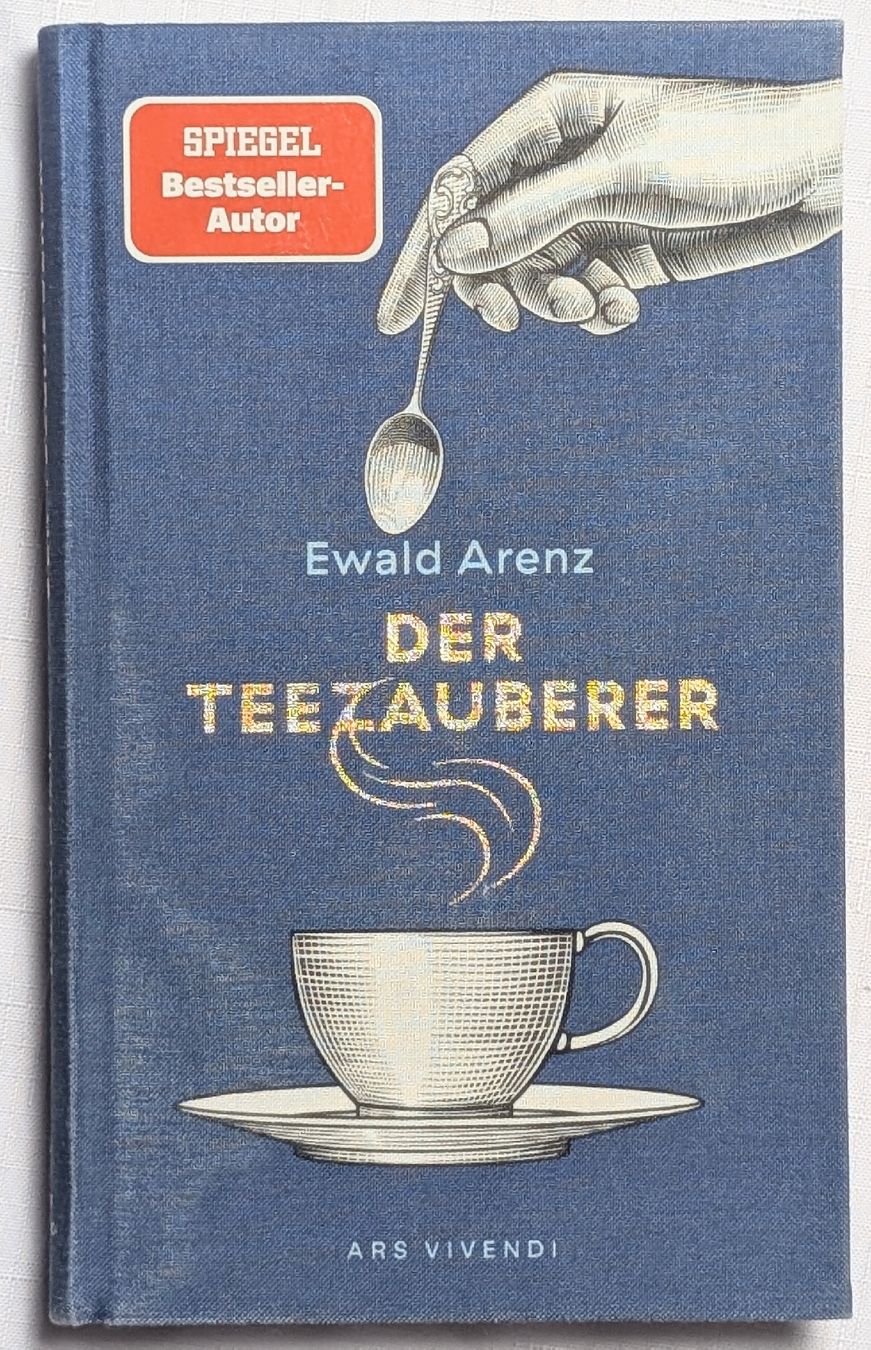 Bücher: Der Teezauberer - Ewald Arenz – Neu (gemäss Beschreibung) aus Wängi von ABIZONE-86