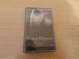 Musikkassette Sinéad O'Connor - I Do Not Want