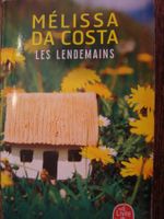 Mélissa Da Costa: Les lendemains