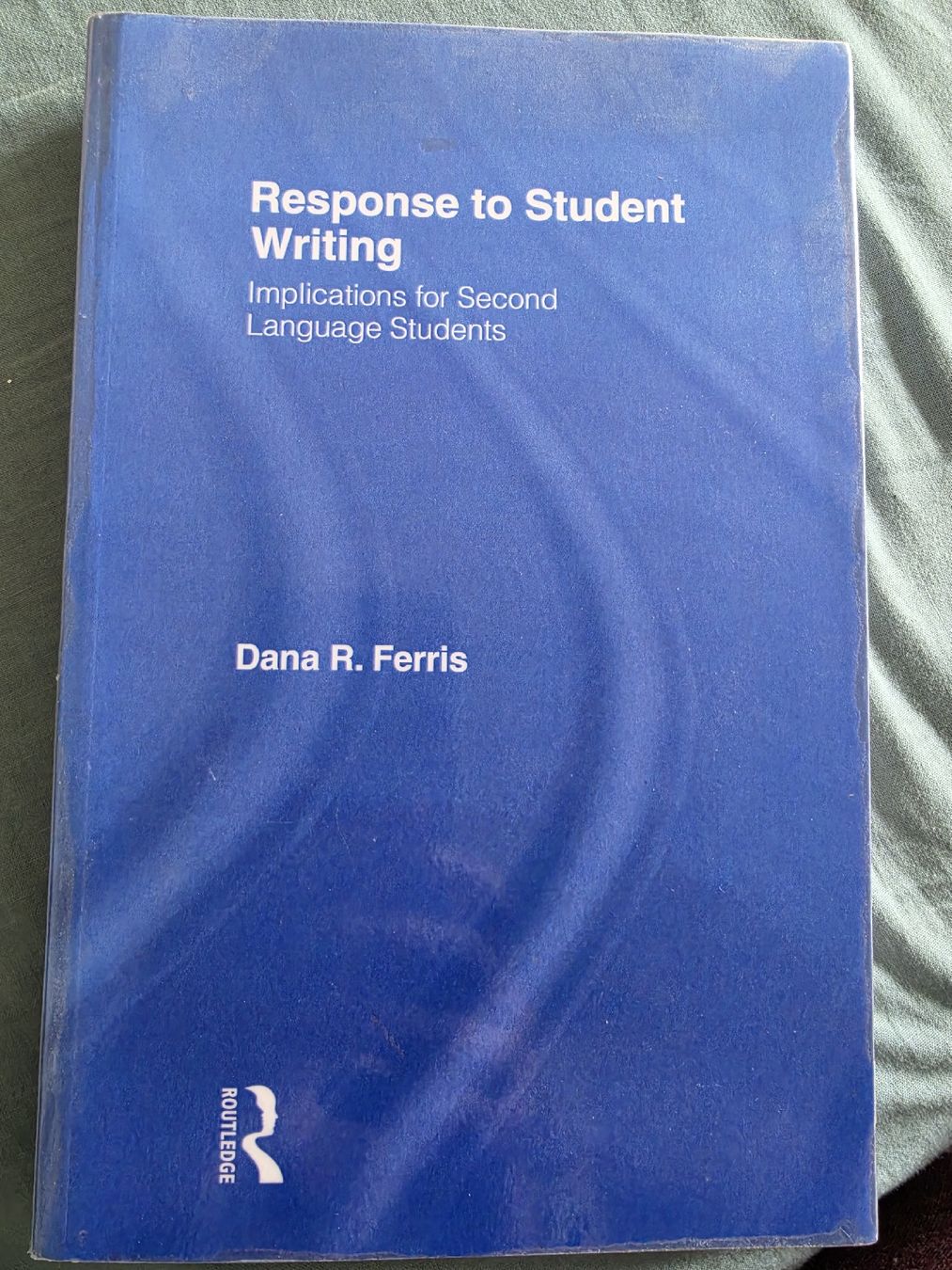 Bücher: Response to Student Writing, D. Ferris Zustand: NEU – Neu (gemäss Beschreibung) aus Oberbipp von tori17