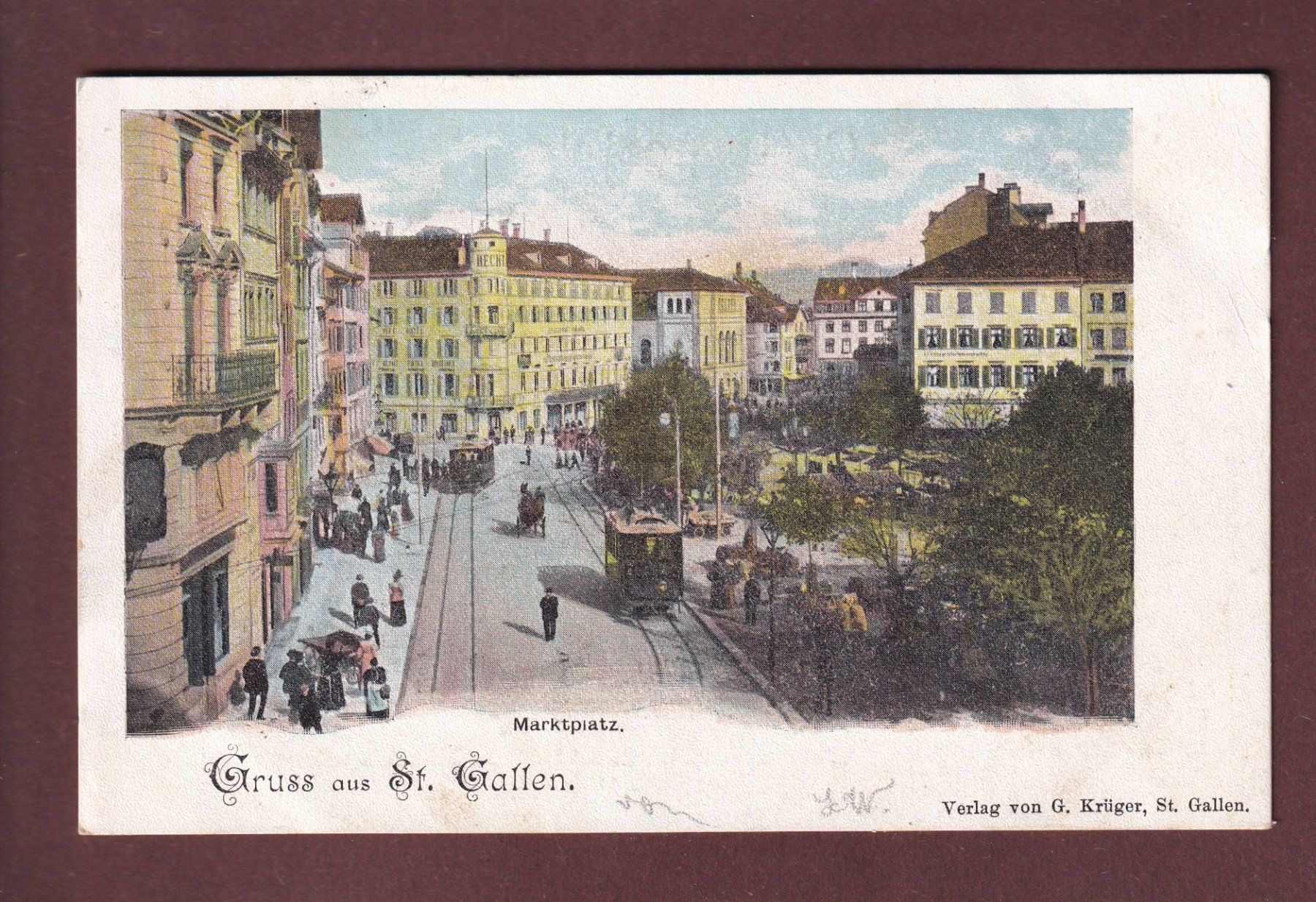 Cartoline postali: ST. GALLEN - Marktplatz - Tram - 1899 – Usato da Pully venduto da nicecards