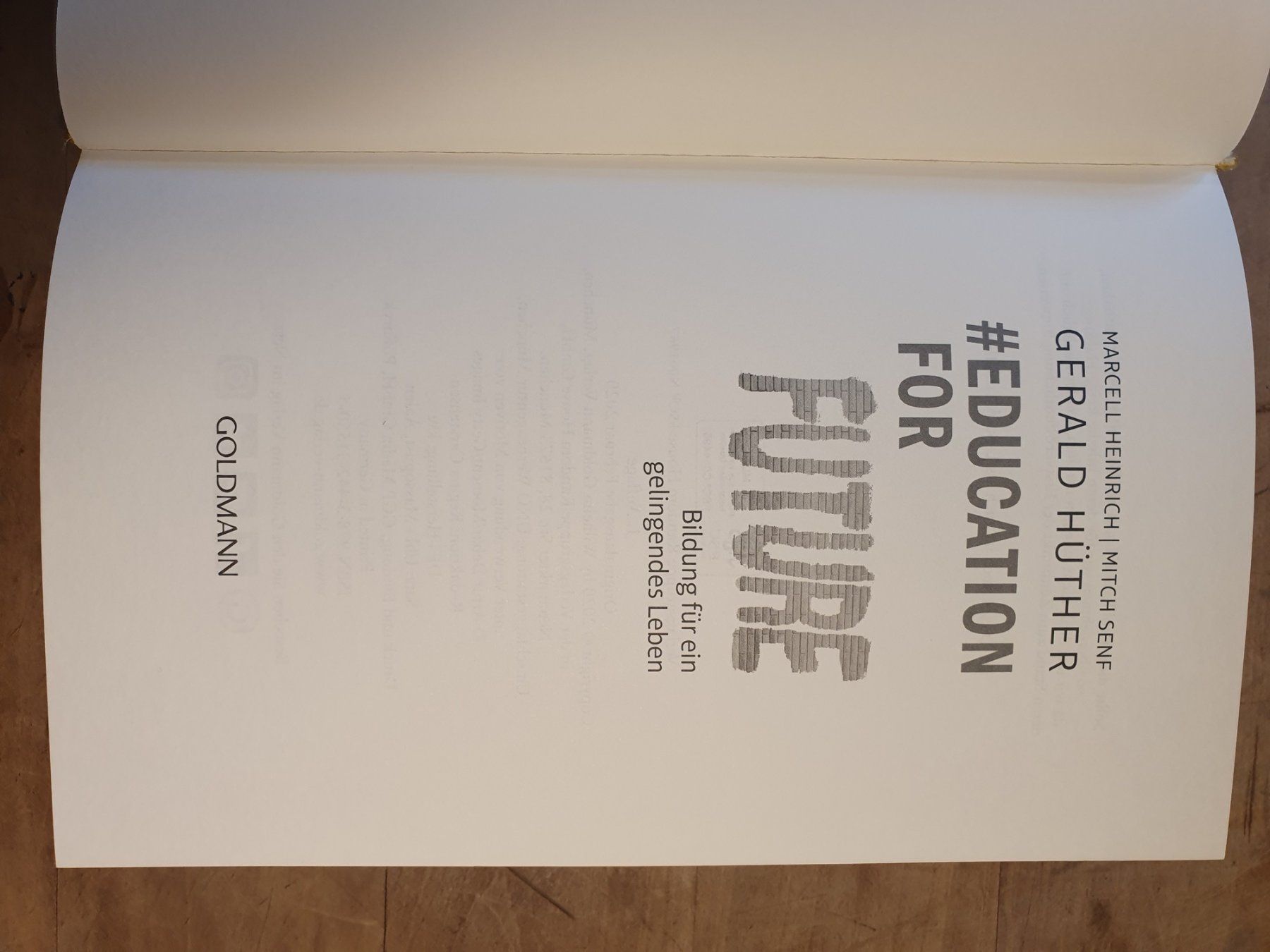 Libri: Education for Future - Gerald Hüther, Marcell Heinrich, Mitc – Usato da Zürich venduto da loosebone 1