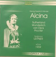 Händel - Alcina (Sutherland/Wunderlich, Leitner)