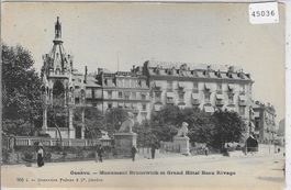 Geneve - Monument Brunswick et Grand Hotel Beau Rivage