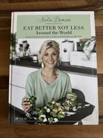Kochbuch "Eat Better Not Less Around the World" 