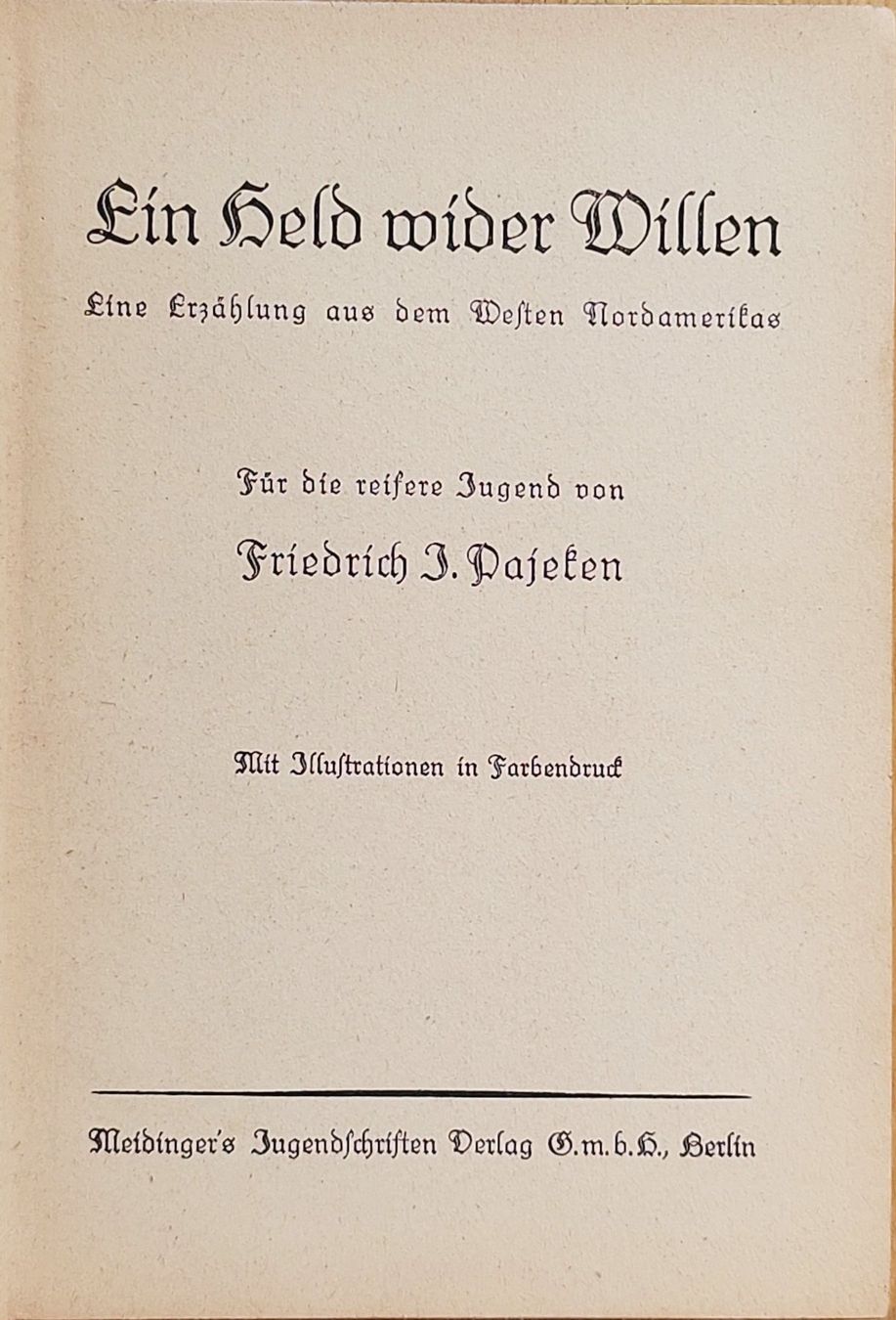 Libri: 4 antike Abenteuer Romane, Lederstrumpf etc – Usato da Muttenz venduto da Mithrur 6