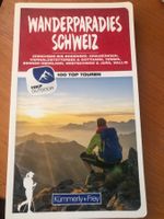 Wanderparadies Schweiz mit 100 Top-Touren Kümmerle+Frey