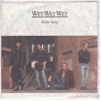 Wet Wet Wet   --  Broke Away  Single7