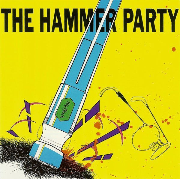 CD: Big Black – The Hammer Party – Usato da St.Gallen venduto da jalamusic