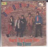 Dave Dee, Dozy , Beaky   --  Hard to love you  Single7