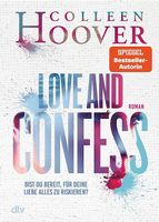 Love and Confess Buch, Colleen Hoover