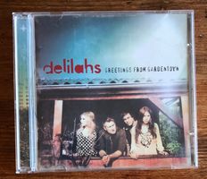 Delilahs – Greetings From Gardentown CD, Indie