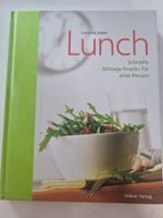 Schnelle Mittagssnacks - Lunch Kochbuch Cornelia Adam