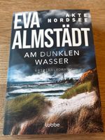 Eva Almatädt - Am dunklen Wasser Nordsee ab Fr. 2.90! Top!