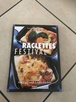 Raclette Festival Fona Kochen mit Liebe