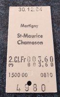 Billette Schweiz Martigny Chamoson 2. Kl. 4980