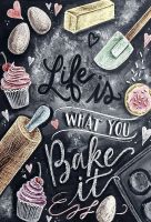 Blechschild-LIFE IS WHAT YOU BAKE IT
