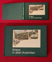 Kriens in alten Ansichten 1.Aufl.1991 Verlag Museum Bellpark