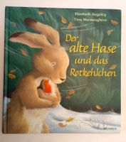 Der alte Hase und das Rotkehlchen / Grosses Bilderbuch 2007