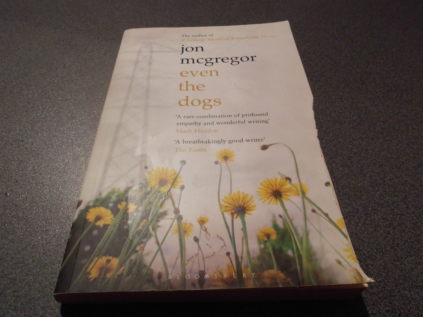 Livres: Even the dogs, John McGregor – D'occasion à Zürich par abraxas1291