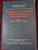 Strategien für den Einsatz klinisch-chemischer Untersuchunge