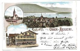 Gruss aus Ober-Aegeri (ZG) Gasthaus zum Ochsen - Litho  1901