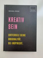 Buch 'Kreativ sein' von Michael Atavar