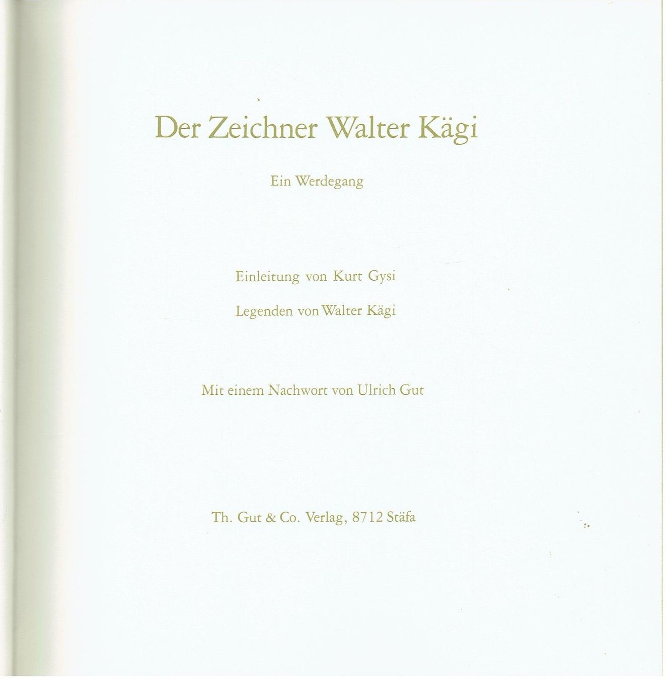 Libri: Der Zeichner Walter Kägi – Usato da Flims - Dorf venduto da Stagediver 1