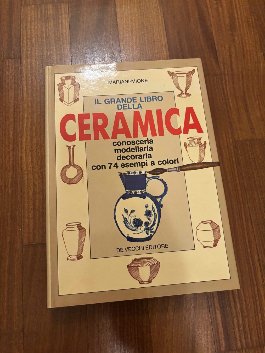 Libri: Il Grande Libro della Ceramica – Usato da Lugano venduto da Mark_Young