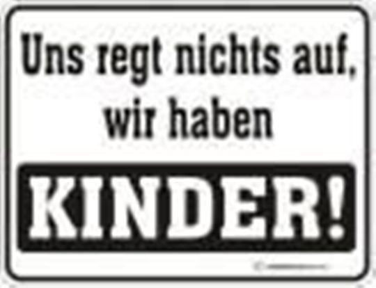 Ecriteaux: Fun Schild - UNS REGT NICHTS AUF, – Neuf (Voir description) à Rupperswil par big-one-sale