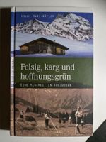 Felsig, karg und hoffnungsgrün Adelboden - Hildi Hari-Wäfler