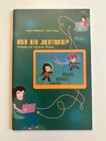 IST DA JEMAND? - UMGANG MIT DIGITALEN MEDIEN