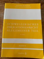 Schweizerisches Obligationenrecht Allgemeiner Teil, Band II