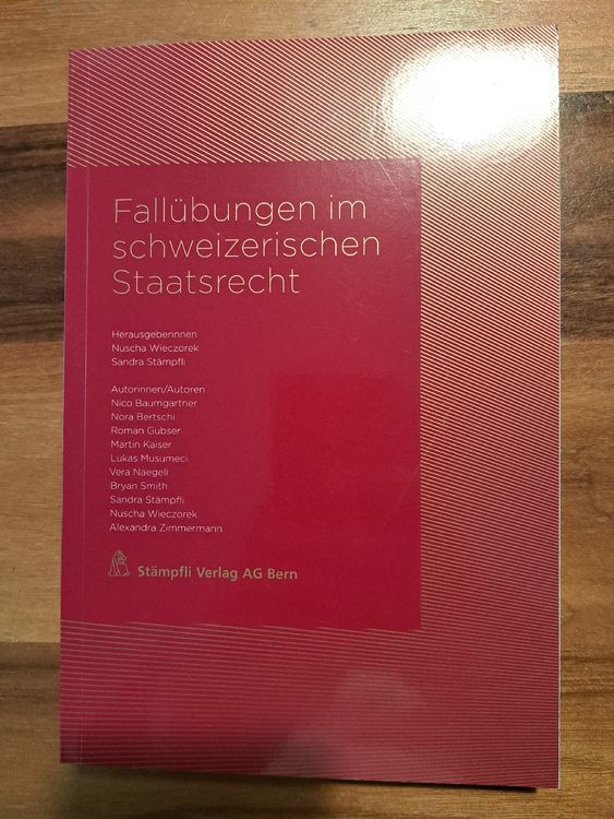 Fallübungen im schweizerischen Staatsrecht (Neu (gemäss Beschreibung ...
